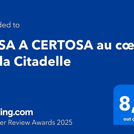 Appartement CASA A CERTOSA au cœur de la Citadelle à Bastia  Extérieur photo